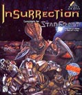 Insurrection: Campaigns for Starcraft